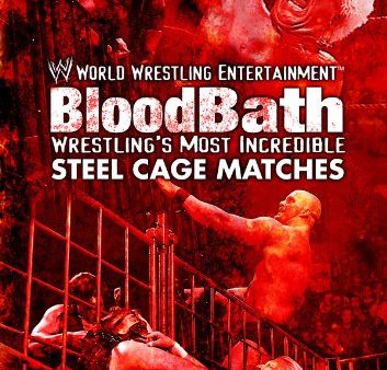 WWE BLOODBATH WRESTLING S MOST INCREDIBLE STEEL CAGE MATCHES Supply