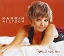 ALLYSON, KARRIN - WILD FOR YOU Sale