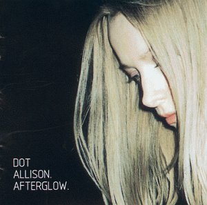 ALLISON, DOT - AFTERGLOW Cheap